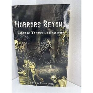 Horrors Beyond: Tales of Terrifying Realities first edition very good condition